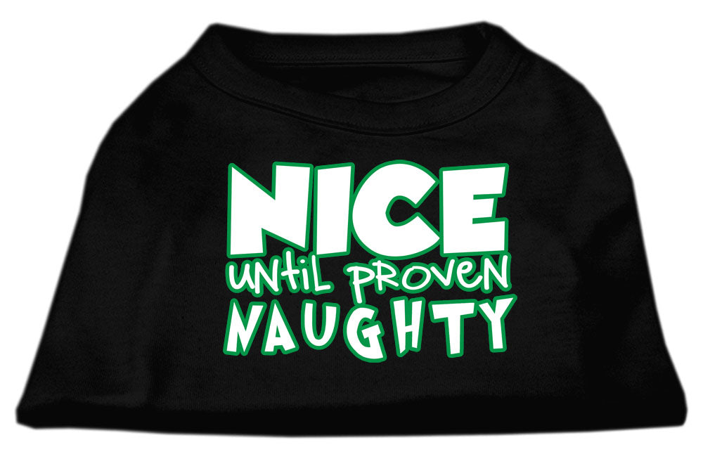 Nice Until Proven Naughty Screen Print Pet Shirt Black Xs