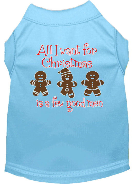 All I Want Is A Few Good Men Screen Print Dog Shirt Baby Blue Lg