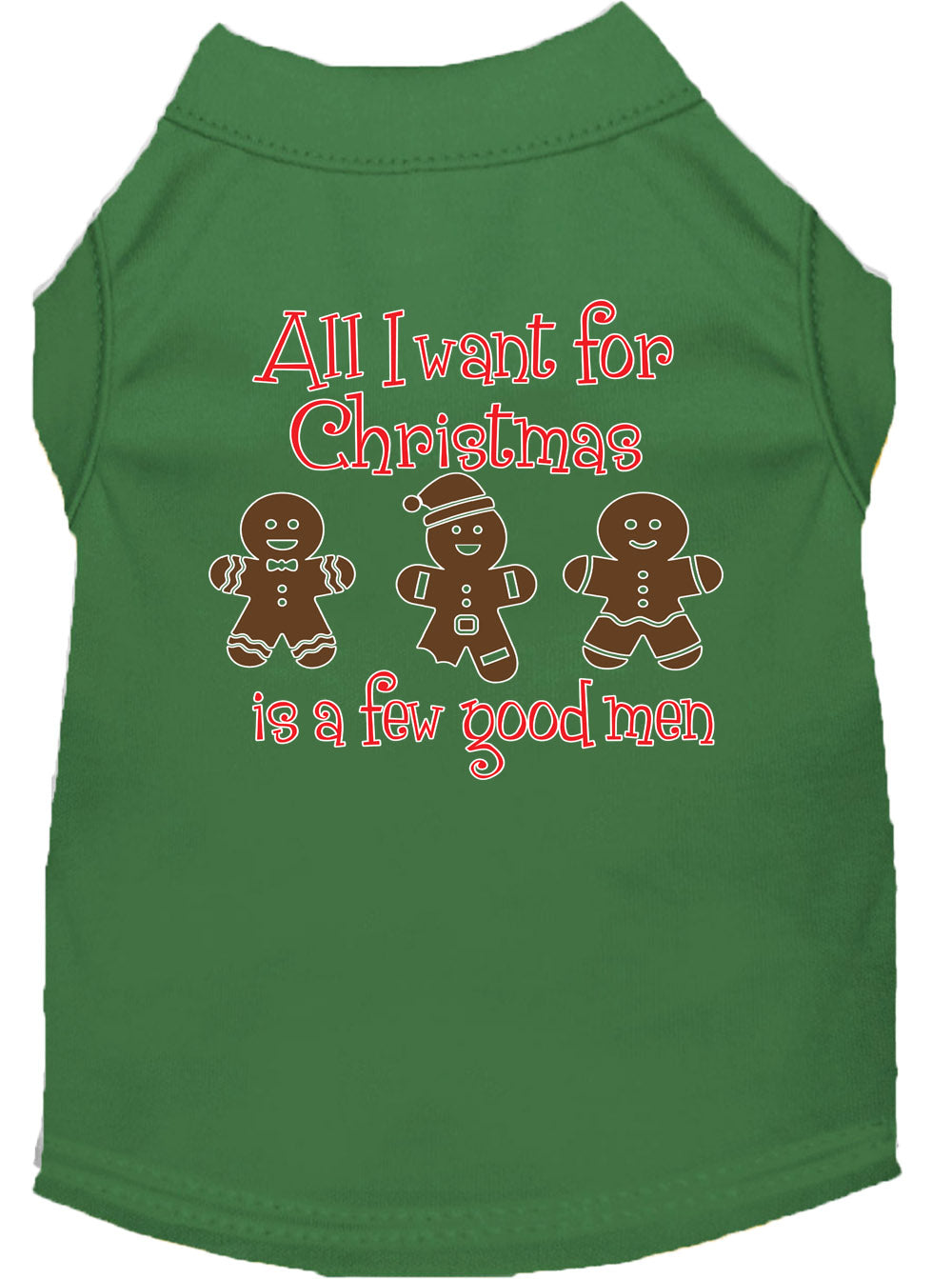 All I Want Is A Few Good Men Screen Print Dog Shirt Green Med