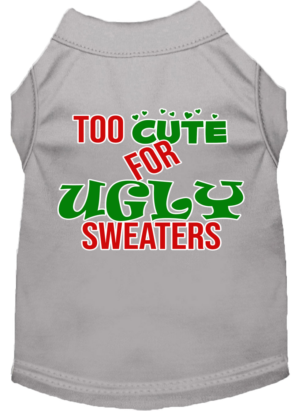 Too Cute For Ugly Sweaters Screen Print Dog Shirt Grey Xl