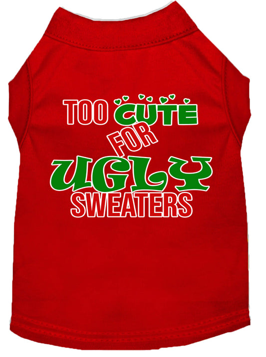 Too Cute For Ugly Sweaters Screen Print Dog Shirt Red Lg