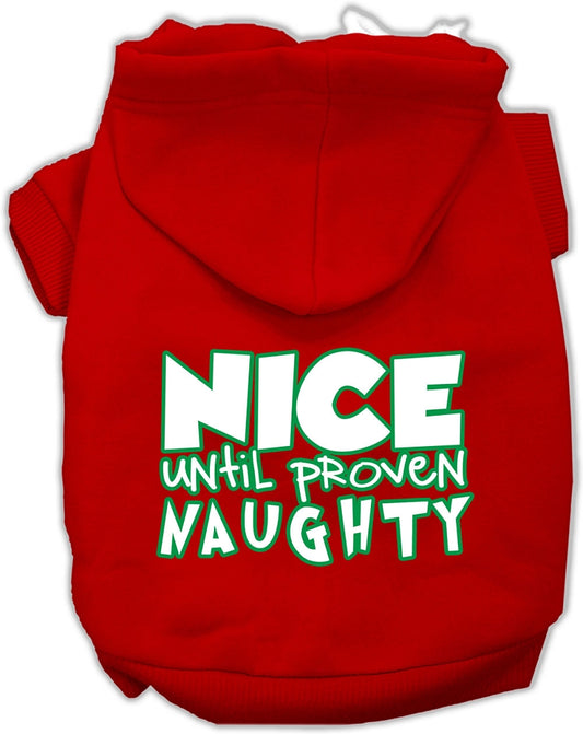 Nice Until Proven Naughty Screen Print Pet Hoodie Red Lg